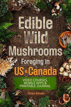 Edible Wild Mushrooms Foraging