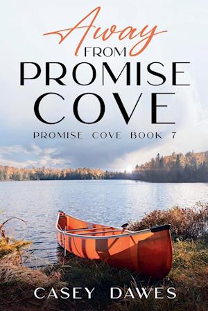 Away from Promise Cove