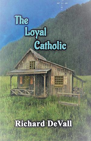 The Loyal Catholic