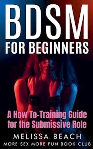 BDSM For Beginners