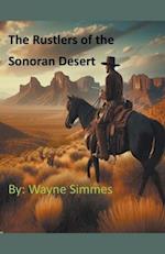 The Rustlers of the Sonoran Desert