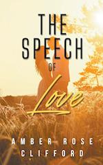 The Speech of Love