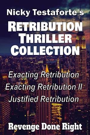 Retribution Thriller Collection