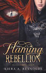 The Flaming Rebellion