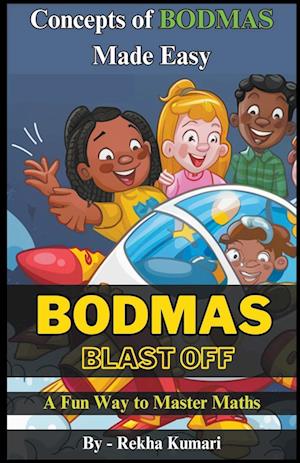 BODMAS Blast Off