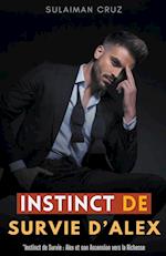 Instinct de Survie d'Alex