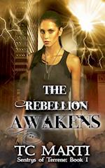 The Rebellion Awakens