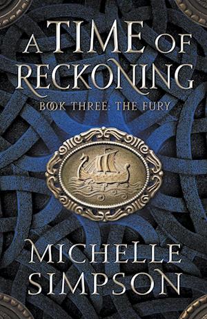 A Time of Reckoning Book Three