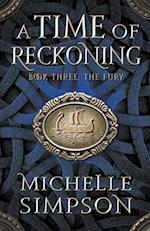 A Time of Reckoning Book Three