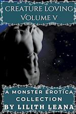 Creature Loving Volume 5