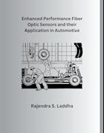 Enhanced Performance Fiber Optic Sensors and their Application in Automotive