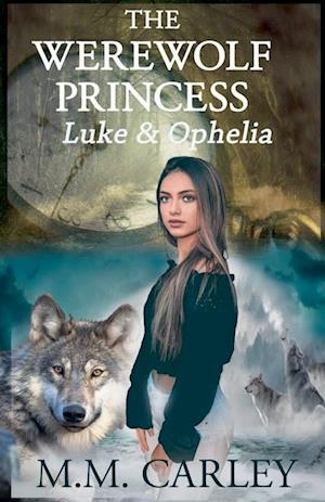 The Werewolf Princess