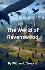 The World of Ravenswood