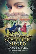 Sovereign Sieged