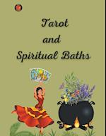 Tarot  and Spiritual Baths