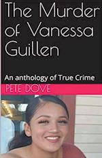 The Murder of Vanessa Guillen