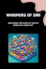 Whispers of Siri