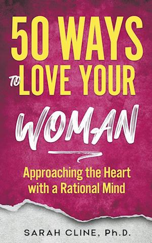 50 Ways to Love Your Woman