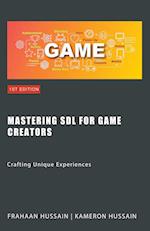 Mastering SDL for Game Creators