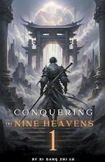 Conquering the Nine Heavens