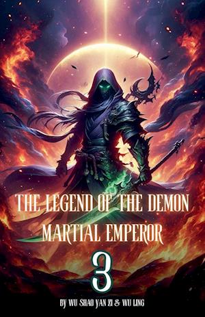 The Legend of the Demon Martial Emperor