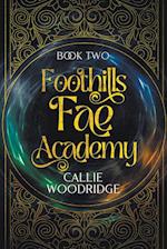 Foothills Fae Academy