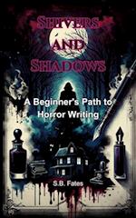 Shivers and Shadows: A Beginner's Path to Horror Writing