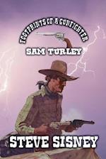 Footprints of a Gunfighter - Sam Turley