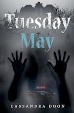 Tuesday May