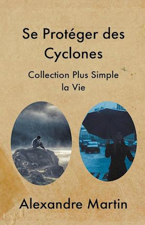 Se Protéger des Cyclones