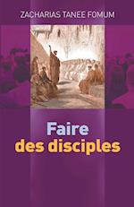 Faire Des Disciples