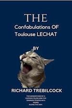 The Confabulations of Toulouse Lechat