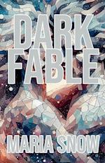 Dark Fable