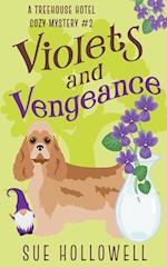 Violets and Vengeance