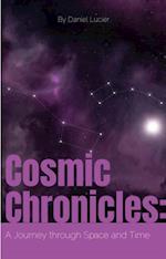 Cosmic Chronicles: A Journey through Space and Time