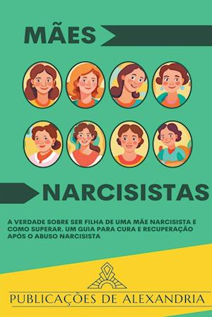 Mães Narcisistas