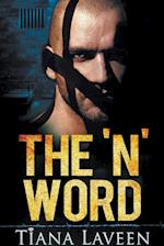 The 'N' Word