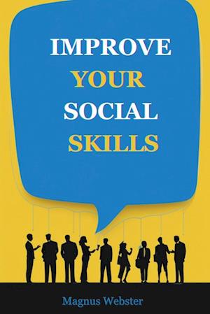 Improve Your Social Skills