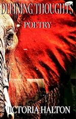 Defining Thoughts Poetry