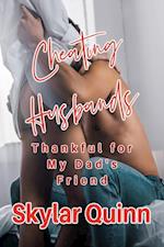 Cheating Husbands: Thankful for My Dad's Friend