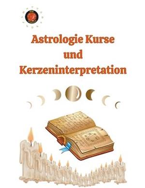 Astrologie Kurse und Kerzeninterpretation