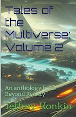 Tales of the Multiverse