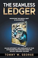 The Seamless Ledger