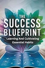 The Success Blueprint