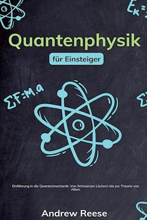 Quantenphysik für Einsteiger