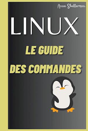 LINUX Le Guides des commandes