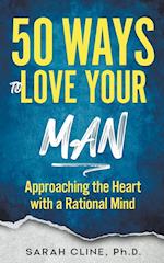 50 Ways to Love Your Man