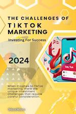 Challenges of TikTok Marketing