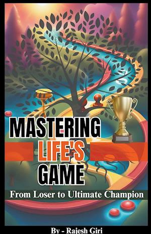 Mastering Life's Game