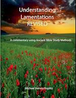 UNDERSTANDING LAMENTATIONS - REVISED